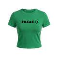zielona koszulka z czarnym napisem "FREAK :)"