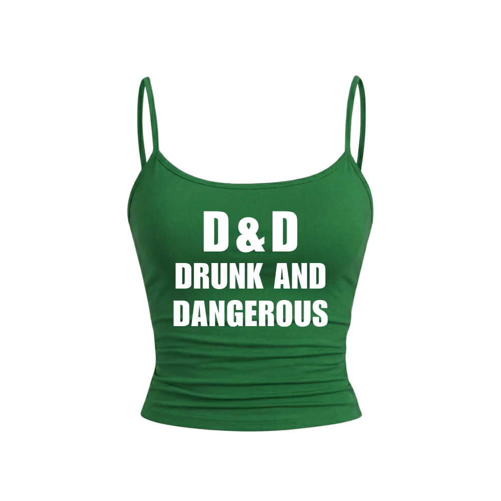zielony top na ramiaczkach z napisem DRUNK AND DANGEROUS